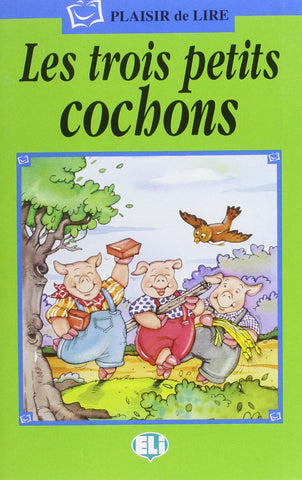 Les Trois Petits Cochons