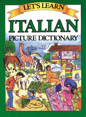 Let's learn Italian - Picture dictionary (Italian-English))