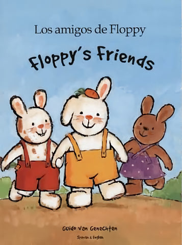 Los Amigos de Floppy - Floppy's Friends by Guido van Genechten