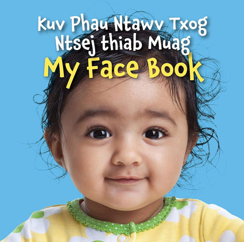 My Face Book Hmong English edition