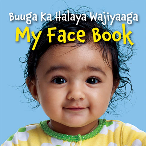My Face Book - Buuga Ka Halaya Wajiyaaga Somali-English edition.