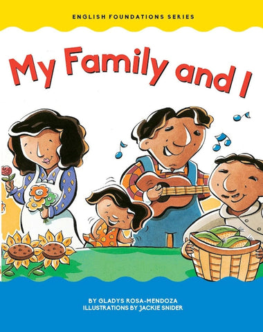 My Family and I by Gladys Rosa-Mendoza