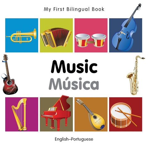 My First Bilingual Book Music Portuguese Edition