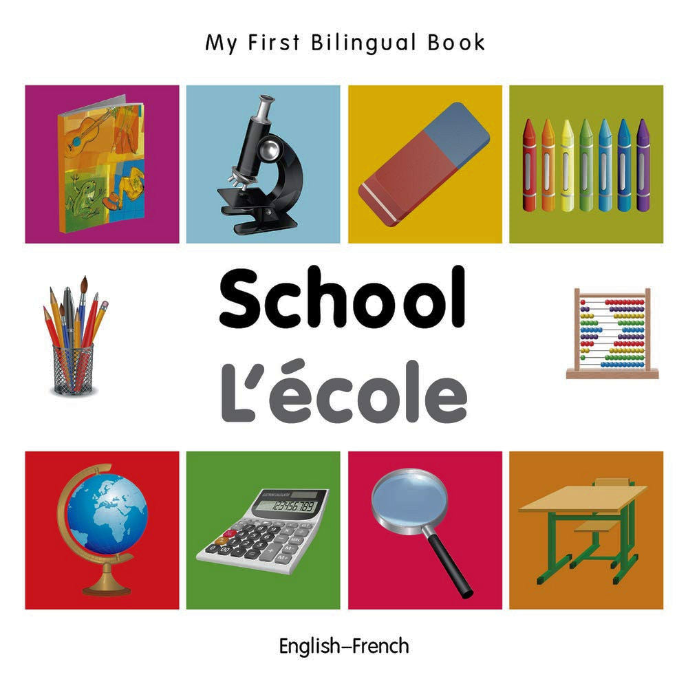 Dual Language Book First My first bilingual book - School (French-English) – ICB - World of ...