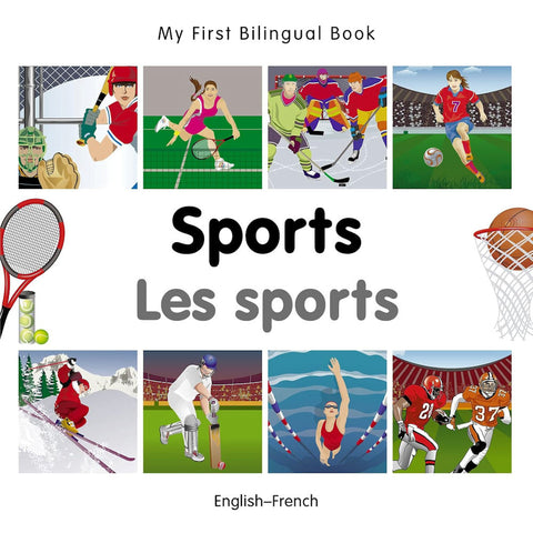 My First Bilingual Book Sports - Les Sports - French edition