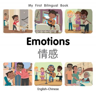 My first bilingual book - Emotions (Chinese-English)