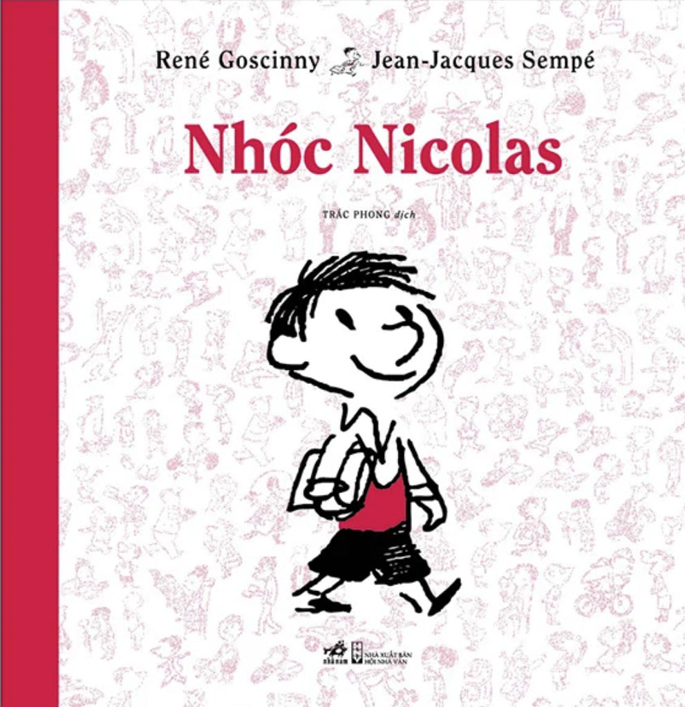 Nhóc Nicolas - Vietnamese edition of Little Nicolas - Le Petit Nicolas by René Goscinny.
