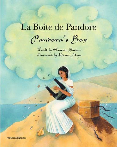 Pandora's Box - La Boite de Pandore - Bilingual French edition 