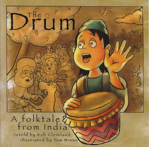 The-Drum-a-folktale-from-india-retold-by-rob-cleveland