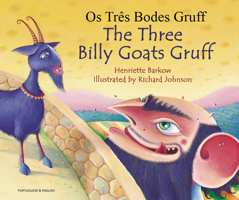 The Three Billy Goats Gruff - Bilingual Portuguese Edition