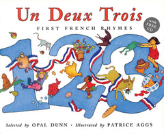 Un Deux Trois - First French Rhymes, Book+CD (French)