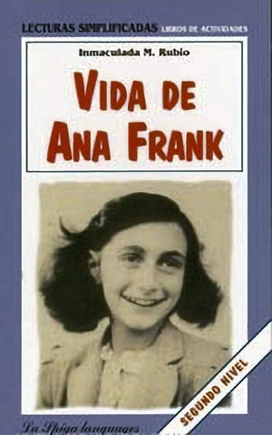 Vida de Ana Frank - Lecturas Simplificadas