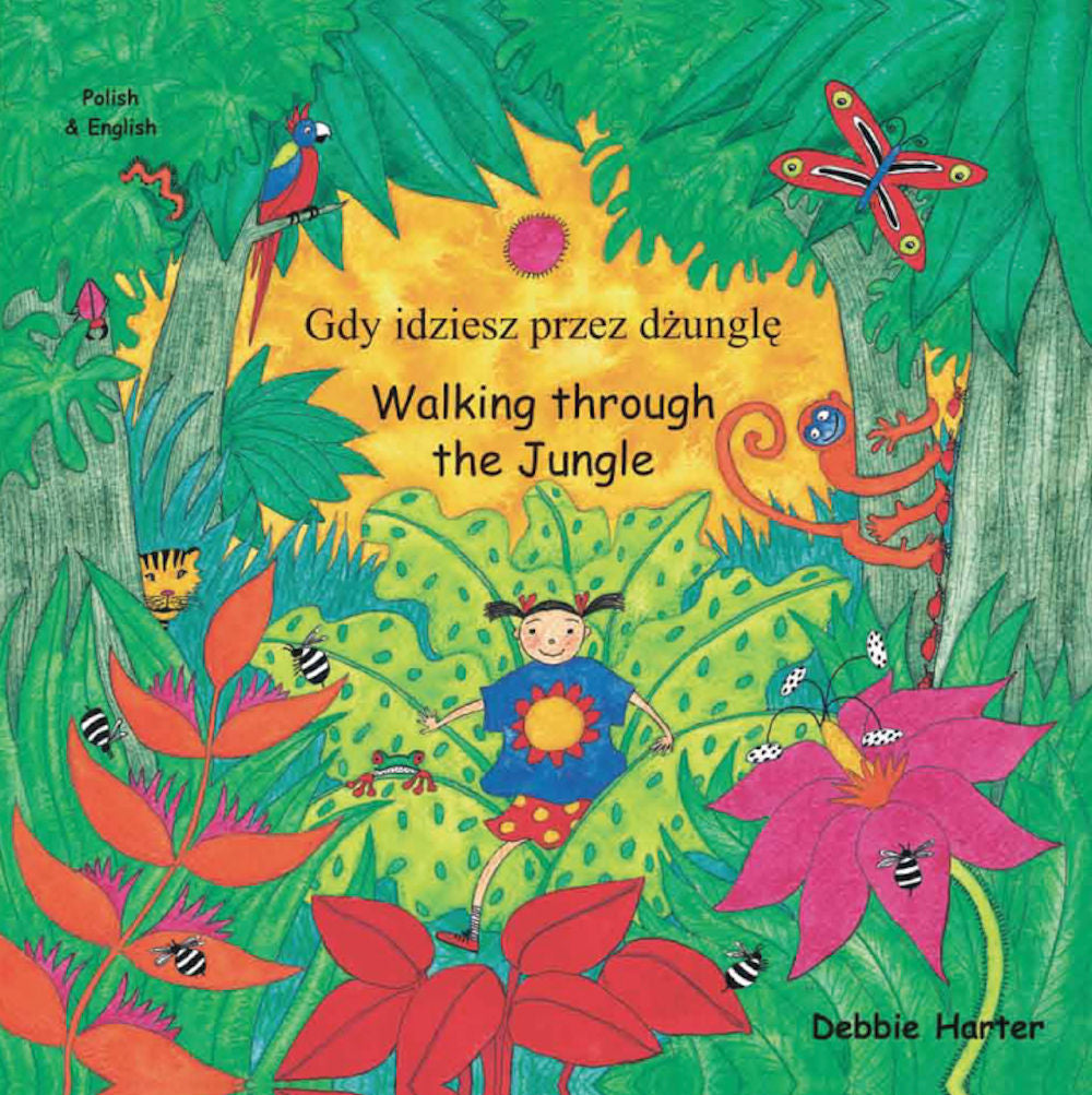 Walking trhough the Jungle - Gdy idziesz przez zungle