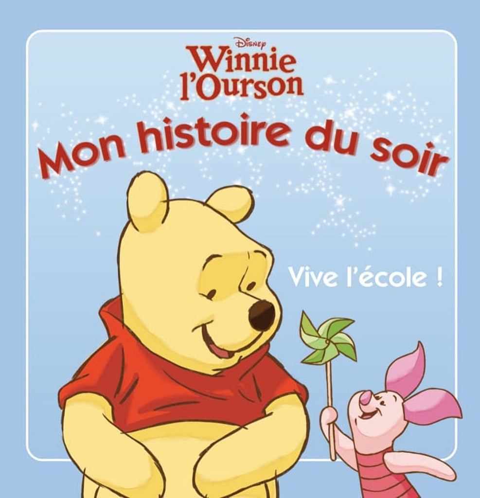 Winnie l'Ourson - Mon Histoire du Soir (French)
