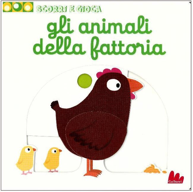 Gli animali della fattoria (Scorri e gioca) - Farm animals (Italian)