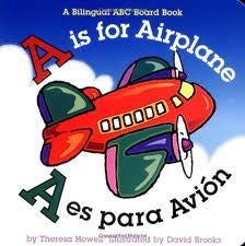 A is for Airplane - A es para avion (Spanish - English)
