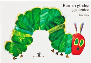 Eric Carle Book in Polish: Bardzo Glodna Gasienica - Very Hungry Caterpillar (Polish)