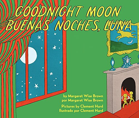 Buenas Noches, Luna - Goodnight, Moon (Spanish-English)