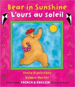  L'Ours au Soleil - Bear in Sunshine (French-English)