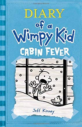 Cabin Fever - Diary of a Wimpy Kid, Book 6 (English)