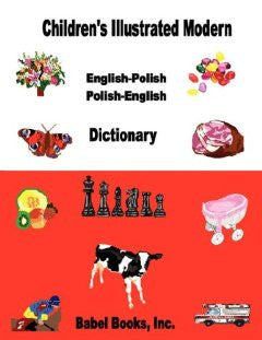 Children's illustrated Modern English-Polish, Polish-English  Dictionary