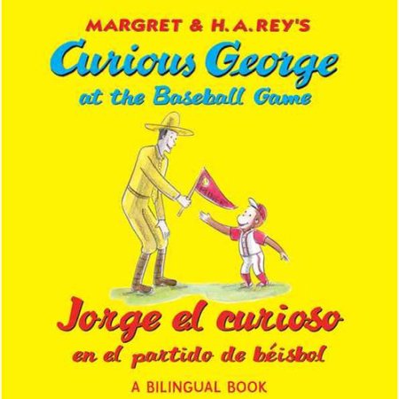 Jorge el curioso en el partido de béisbo - Curious George at the Baseball Game (Spanish-English)