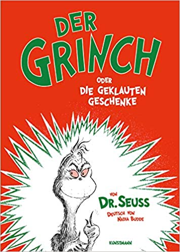 Dr. Seuss in German: Der Grinch - How the Grinch stole Christmas (German)
