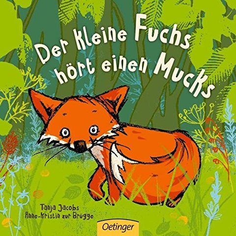 Der kleine Fuchs hört einen Mucks - The little fox hears the Muck (German)