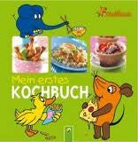 German Children's Book: Die Maus - Mein erstes Kochbuch (German)