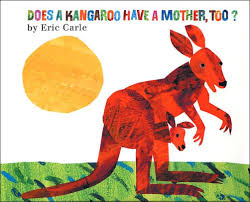 Eric Carle in Arabic: Does a Kangooro has a Mother, too? (Arabic)