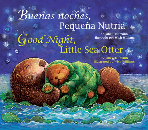 Good Night Little Sea Otter (Spanish-English)
