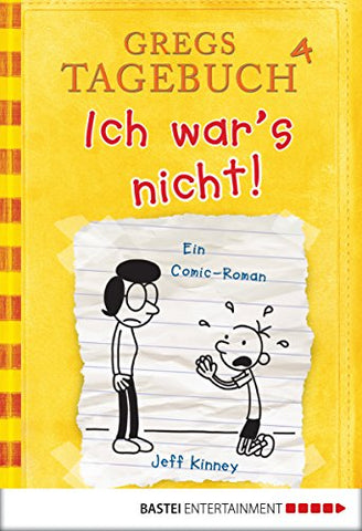 Gregs Tagebuch 4: Ich war's nicht - Diary of the Wimpy Kid #4: Dog Days (German)