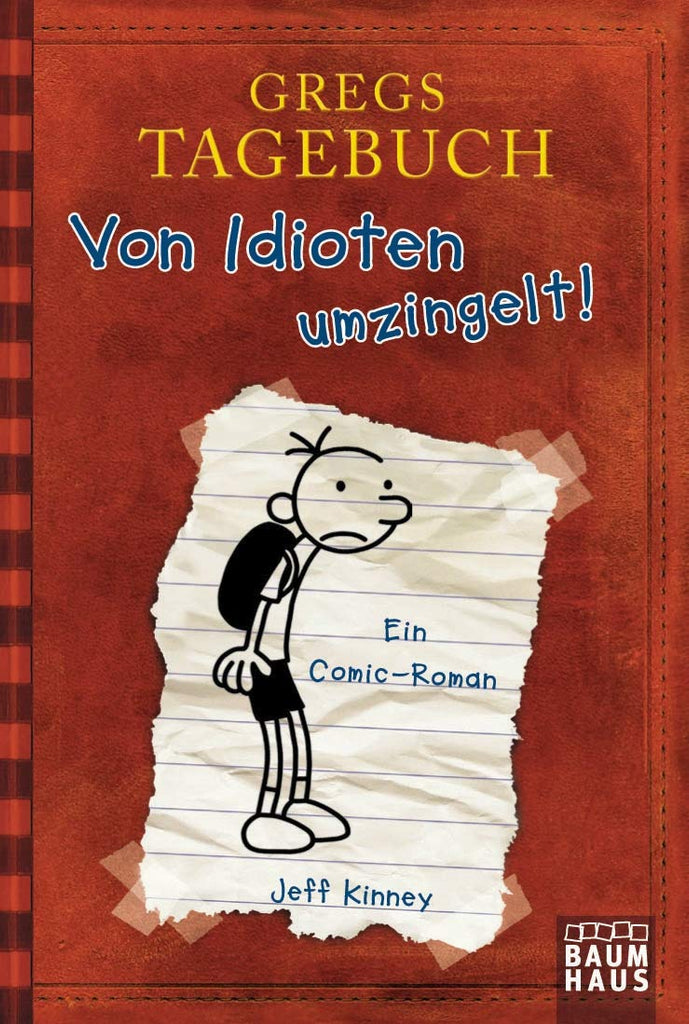 Gregs Tagebuch 1: Von Idioten umzingelt -