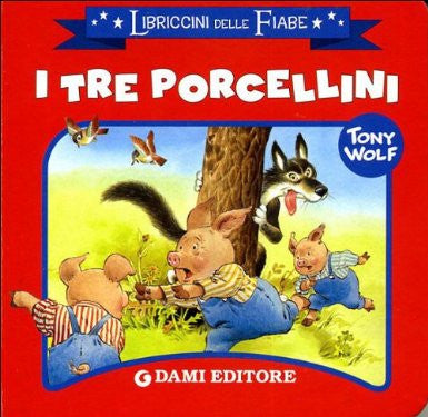 I tre porcellini -Libriccini della fiabe  (Italian)