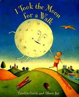 I Took the Moon for a Walk (French-English)