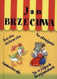Jan Brzechwa wiersze - Poems of Jan Brzechwa (Polish)
