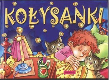 Kolysanki: book +CD (Polish)