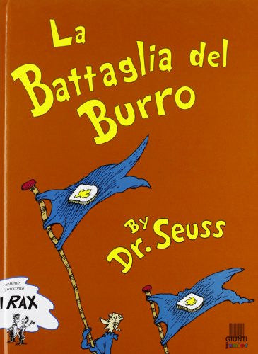 Dr Seuss in Italian: La Battaglia del burro - The Butter Battle (Italian)