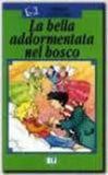 La Bella Addormentata nel Bosco (Italian)