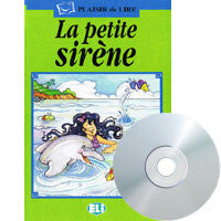 La Petit Sirene - The little mermaid, Book + CD  (French)
