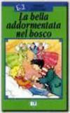 La Bella Addormentata nel Bosco (Italian)