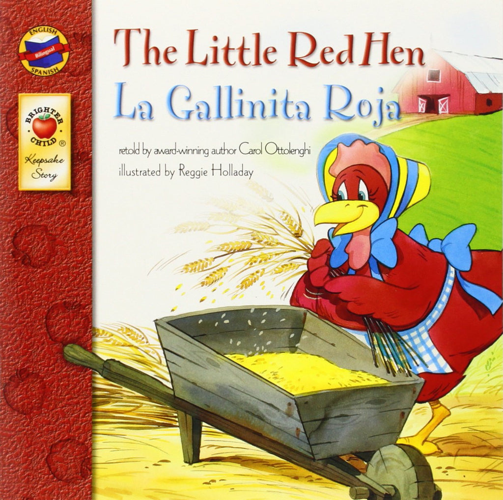The Little Red Hen - La Gallinita Roja (Spanish-English)