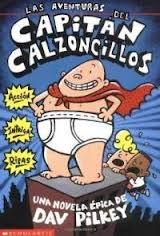 Las Aventuras de Capitan Canzoncillos - The Adventures of Captain Underwear (Spanish)