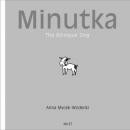 Minutka: The Bilingual Dog (French-English)