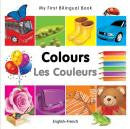 My first bilingual book - Colors (French-English)