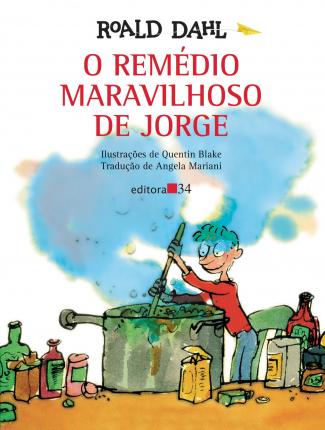 O Remédio Maravilhoso de Jorge - George's Wonderful Medicine (Portuguese)