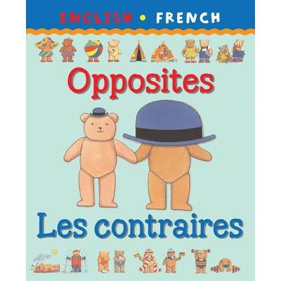 Les Contraires - Opposites  (French-English)