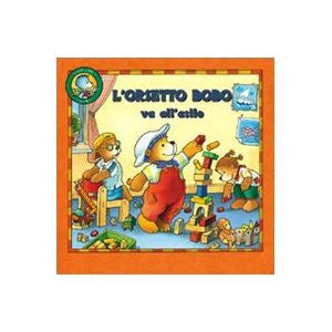 Orsetto Bobo va all'asilo (Italian)