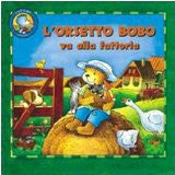 Orsetto Bobo va alla fattoria (Italian)