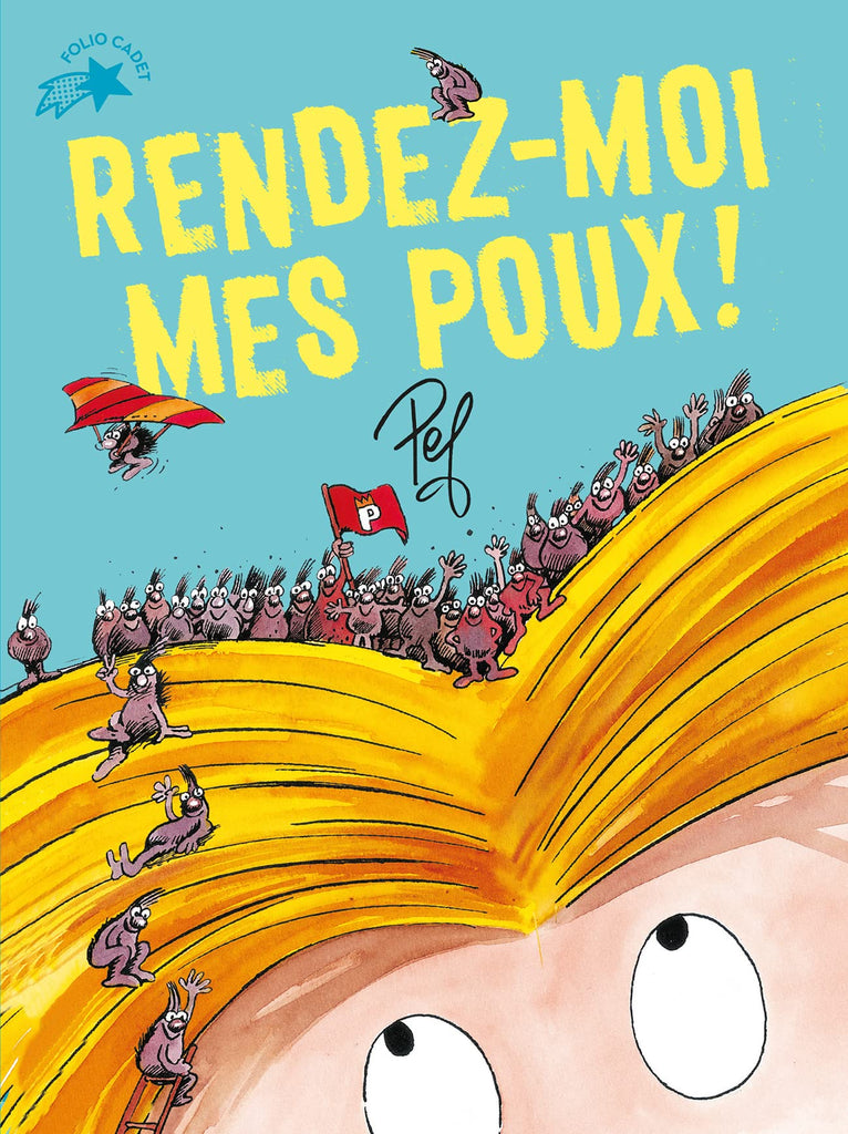 Rendez-moi mes Poux - Give Me Back My lice! (French)
